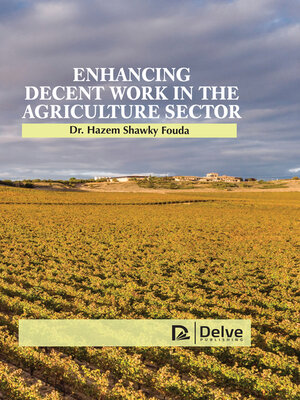 cover image of Enhancing Decent Work in the Agriculture Sector